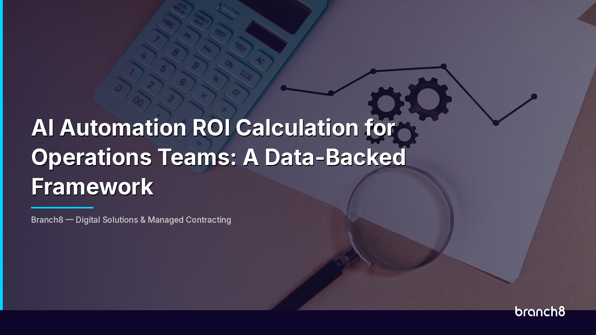 AI Automation ROI Calculation for Operations Teams | Branch8